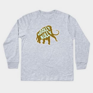 Woolly Bully Mammoth Ice Age Elephant Mastadon Kids Long Sleeve T-Shirt
